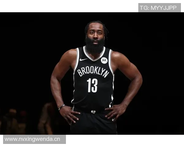 哈登回忆篮网时光感慨受伤遗憾曾有机会创造辉煌成就 哈登回忆篮网时光感慨受伤遗憾曾有机会创造辉煌成就